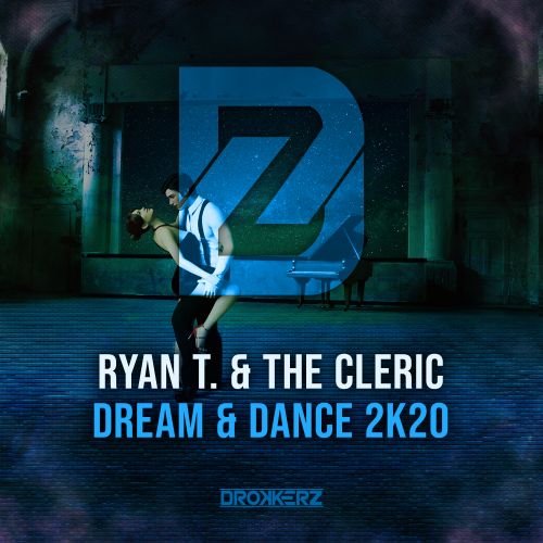 Dream & Dance 2k20