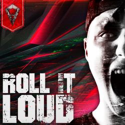 Roll It Loud