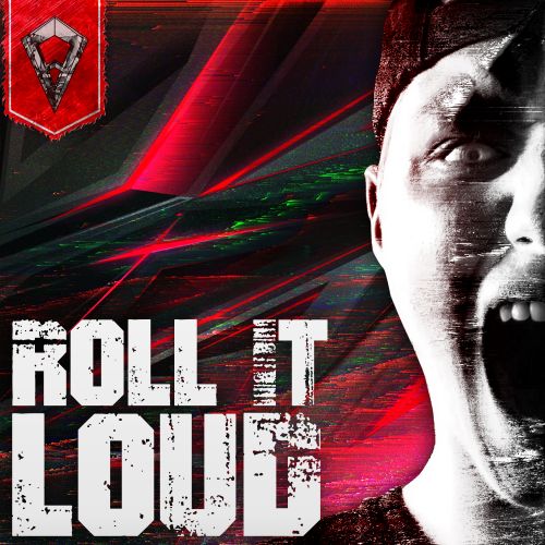 Roll It Loud