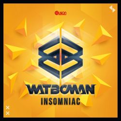 Watboman - Insomniac (Radio Edit) 24 Bit MASTER.wav
