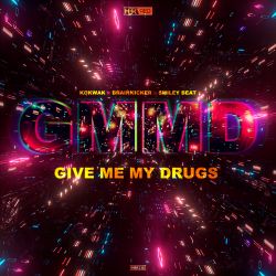 Give Me My Drugs